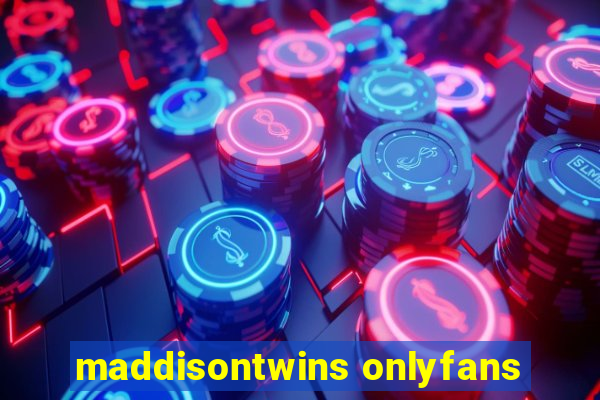 maddisontwins onlyfans